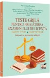Teste grila pentru pregatirea examenului de licenta. Drept civil. Drept penal Ed.2 - Pusa-Carmen Parvulescu, Georgica Alexeev, Claudiu-Florin Ban, Mar