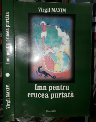 Virgil Maxim-Imn pentru crucea purtata foto