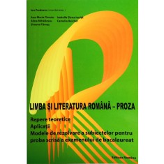 Limba si literatura romana - Proza - Ion Predescu