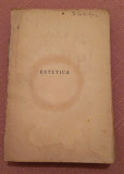 Estetica. Editia a doua revazuta, 1939 ( Cartea nu are coperti) - Tudor Vianu, Alta editura