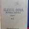 myh 527f - MIHAIL DRUMES - ELEVUL DIMA DINTR&#039;A SAPTEA - VOL II - ED INTERBELICA