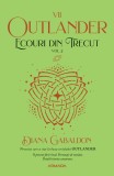 Ecouri din trecut (seria Outlander, partea a VII-a) (vol. 2)