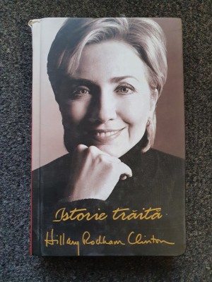 ISTORIE TRAITA - Hillary Rodham Clinton foto
