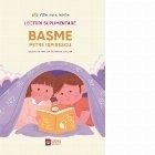 Basme Petre Ispirescu - Grupate pe teme din programa scolara