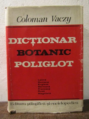 Dicționar botanic poliglot (latină, rom&amp;acirc;nă, engleză, rusă...) - Coloman Vaczy foto