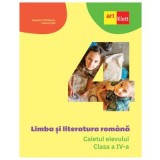 Limba si literatura romana. Caietul elevului pentru clasa a 4-a - Cleopatra Mihailescu, Tudora Pitila