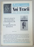 NOI TRACII , REVISTA FONDATA DE JOSIF CONSTANTIN DRAGAN , NR.94 , 1982