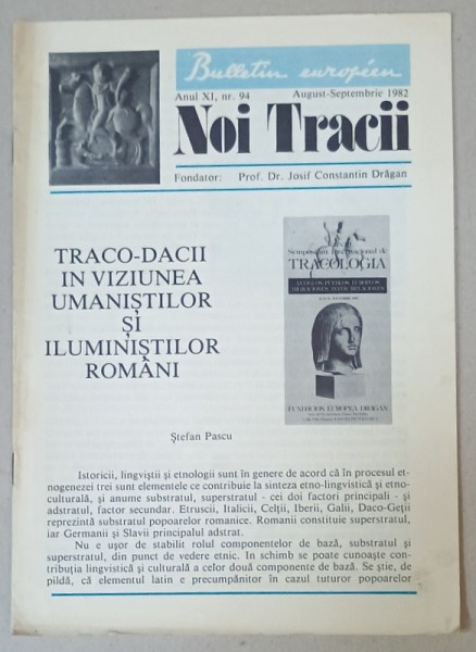 NOI TRACII , REVISTA FONDATA DE JOSIF CONSTANTIN DRAGAN , NR.94 , 1982