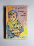 Singur pe lume &ndash; Aut. Hector Malot, Trad. Anda Boldur, Ed. Ion Creangă, 1980 (ediția a V-a)