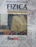 Fizica. Manual pentru clasa a 10-a - Constantin Mantea, Mihaela Garabet