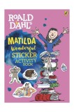 Roald Dahl&#039;s Matilda Wonderful Sticker Activity Book | Roald Dahl, Puffin Books