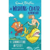Wishing-Chair Adventure : a Summertime Mystery