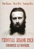 Cumpara ieftin Carte Parintele Arsenie Boca - Chemarea la inviere, Autor Maria Ballasch, Editura Accent Print, 2019, Brosata, 278 pagini, Limba Romana