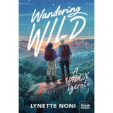 Wandering Wild - A vadon &iacute;g&eacute;rete - Lynette Noni