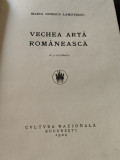 Maria Ionescu Lamotescu,Vechea Arta Romaneasca,70 ilustratii,1924,Cultura Nat.