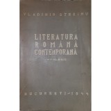 Vladimir Streinu - Literatura romana contemporana (Editia: 1944)