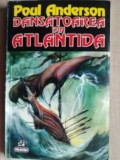 Dansatoarea din Atlantida- Poul Anderson