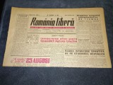 ZIARUL ROMANIA LIBERA 9 AUGUST 1949