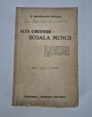 Carte veche Simion Mehedinti Soveja Alta crestere - Scoala muncii foto