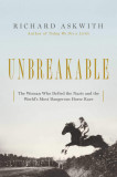 Unbreakable | Richard Askwith