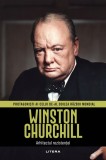 Winston Churchill. Volumul 2. Protagonisti ai celui de-al Doilea Razboi Mondial
