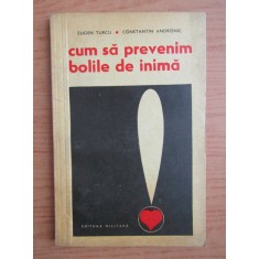 Eugen Turcu - Cum sa prevenim bolile inimii