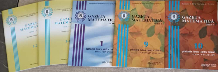 GAZETA MATEMATICA 2013, SERIA A VOL.1-4, SERIA B VOL.1, 9, 10 (5 REVISTE)-COLECTIV