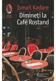 Cumpara ieftin Dimineti la Cafe Rostand