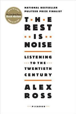 The Rest Is Noise: Listening to the Twentieth Century foto