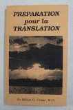 PREPARATION POUR LA TRANSLATION par Dr. MILTON G. CRANE , ANII &#039;90