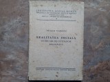 REALITATEA SOCIALA , INCERCARE DE ONTOLOGIE REGIONALA de TRAIAN HERSENI, 1935