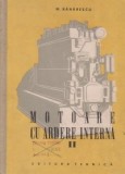 Marin Bănărescu - Motoare cu ardere internă ( vol. II )