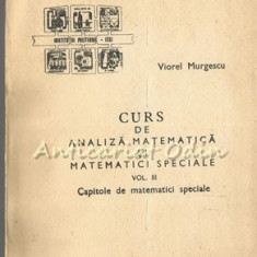 Curs De Analiza Matematica Si Matematici Speciale III - Viorel Murgescu