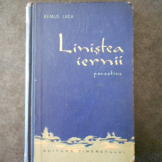 REMUS LUCA - LINISTEA IERNII (1956, editie cartonata)