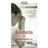 Femeia si problemele ei - Editura Supergraph