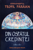 Din ospatul credintei. Editia a II-a