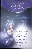 MICILE MINCIUNI ALE DRAGOSTEI-VICTORIA ALEXANDER-340076