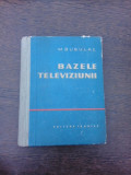 Bazele televiziunii - M. Bubulac