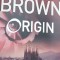 ORIGIN DAN BROWN