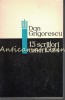 13 Scriitori Americani - Dan Grigorescu - Studii Literare (1968, Bucuresti) - Editura Pentru Literatura Universala, 245 Pagini