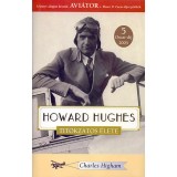 Howard Hughes titokzatos &eacute;lete - Charles Higham