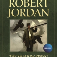 The Shadow Rising: Book Four of 'The Wheel of Time'