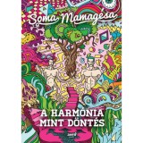 A harm&oacute;nia mint d&ouml;nt&eacute;s - Soma Mamag&eacute;sa