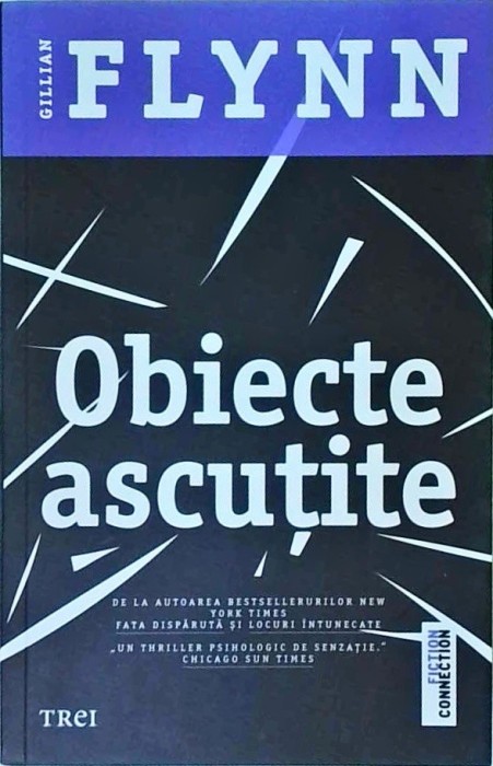 Gillian Flynn - Obiecte ascutite