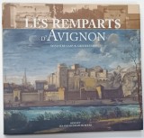 LEA REMPARTS D &#039; AVIGNON par SYLVESTRE CLAP et OLIVIER HUET , 2005