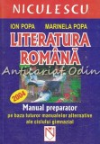 Cumpara ieftin Literatura Romana. Manual Preparator Gimnaziu - Ion Popa, Marinela Popa, Niculescu, 2004, ISBN 973-568-475-6