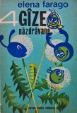 4 gize nazdravane - 1975 - Elena Farago (E301)