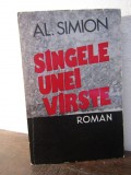 SANGELE UNEI VARSTE -AL. SIMION ( DEDICATIE , AUTOGRAF )