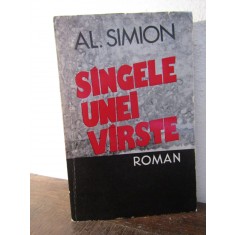SANGELE UNEI VARSTE -AL. SIMION ( DEDICATIE , AUTOGRAF )