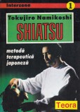 Tokujiro Namikoshi Shiatsu Metoda Terapeutica Japoneza Carte Romana Brosata 1998